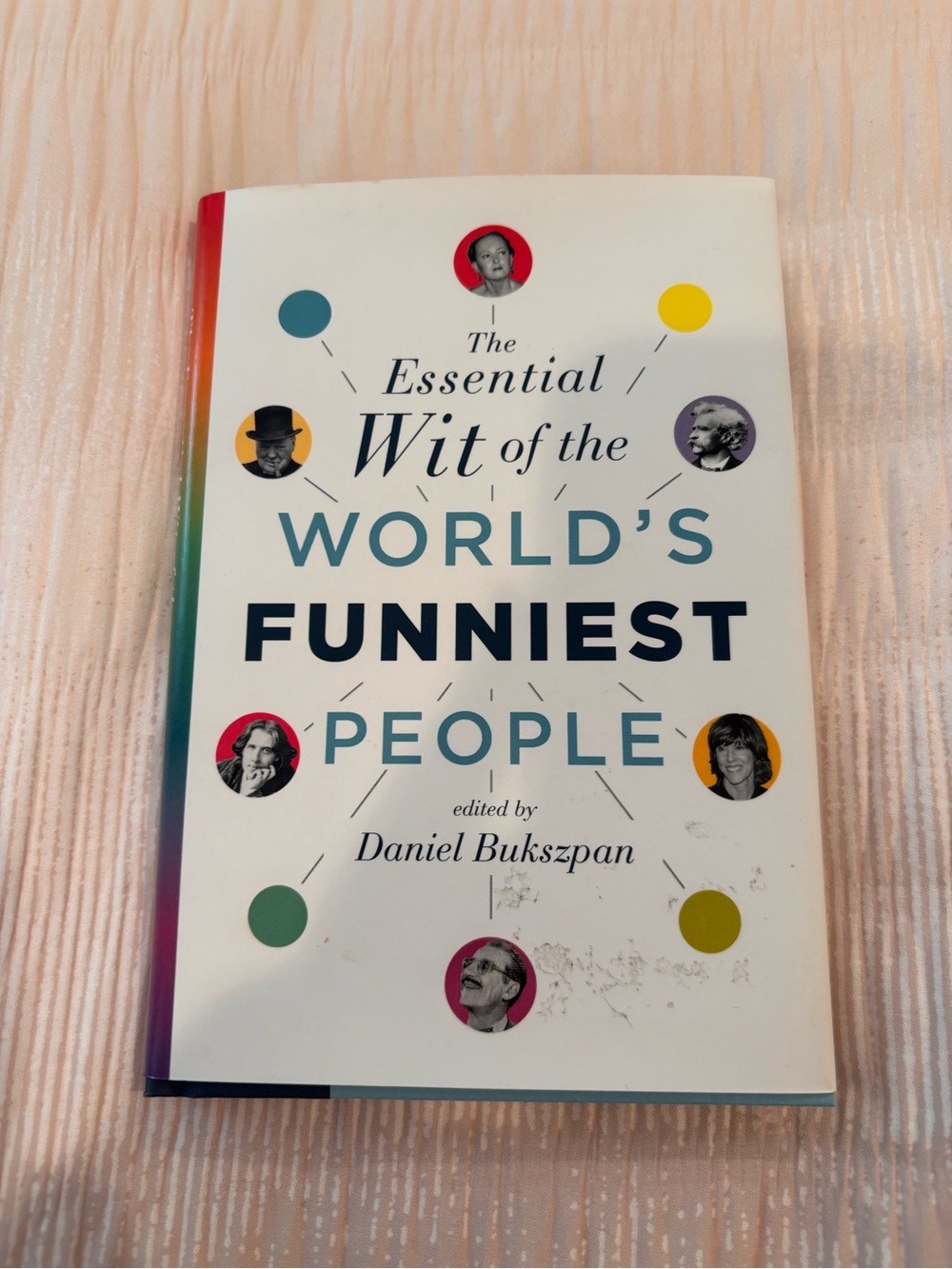The Essential Wit of the World's Funniest People - White Cover